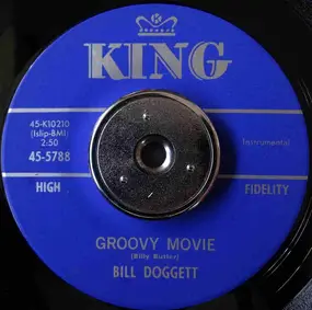 Bill Doggett - Groovy Movie / The Fog