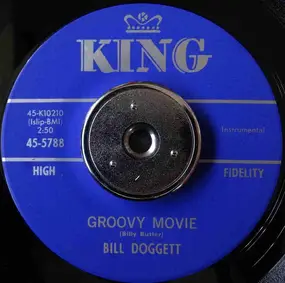 Bill Doggett - Groovy Movie / The Fog