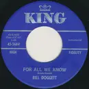 7inch Vinyl Single - Bill Doggett - For All We Know / Hometown Shout