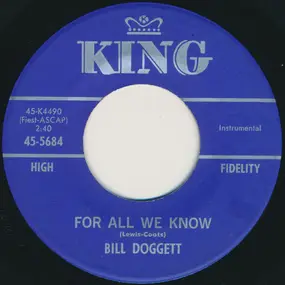 Bill Doggett - For All We Know / Hometown Shout