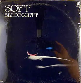 Bill Doggett - Soft