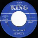 7inch Vinyl Single - Bill Doggett - The Doodle / Bugle Nose