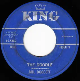 Bill Doggett - The Doodle / Bugle Nose