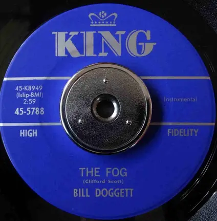 Bill Doggett - Groovy Movie / The Fog