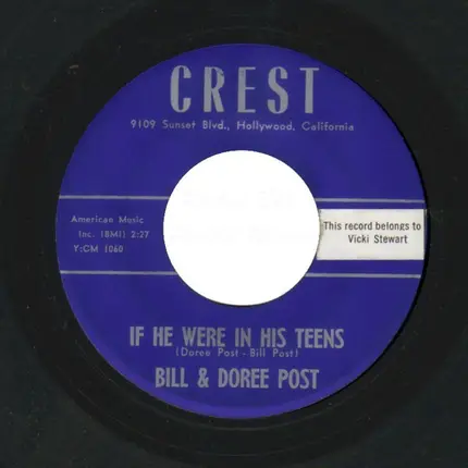 Bill & Doree Post - If He Were In His Teens / Walk Away