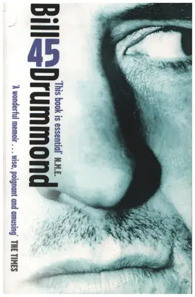 Bill Drummond - 45