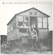 Bill Drummond - The King Of Joy