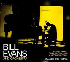 Bill Evans & Orchestra - Brandeis Jazz Festival