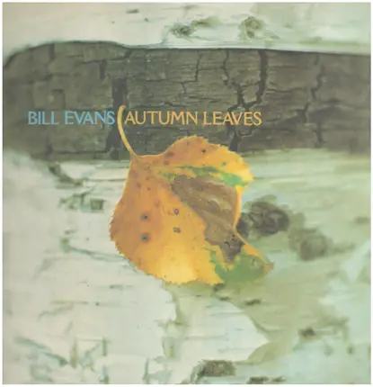 Bill Evans - Autumn Leaves