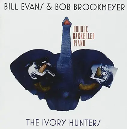 Bill Evans & Bob Brookmeyer - The Ivory Hunters