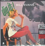 Bill Evans - Dig It!