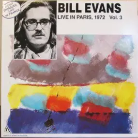 Bill Evans - Live In Paris 1972, Vol. 3