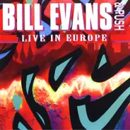Bill Evans - Live in Europe