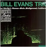 LP - Bill Evans Trio - At Shelly's Manne-Hole, Hollywood, California