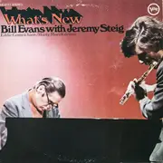 LP - Bill Evans With Jeremy Steig - What's New