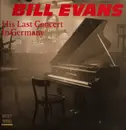 LP - Bill Evans With Marc Johnson + Joe LaBarbera - His Last Concert In Germany