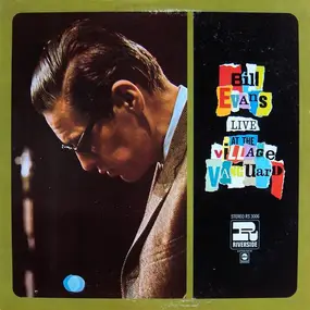 Bill Evans - Live At The Village Vanguard