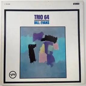 Bill Evans - Trio '64