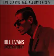 Bill Evans - Undercurrent - Two Classic Jazz Albums on 2LPs