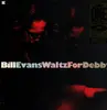 LP - Bill Evans - Waltz For Debby - 180G
