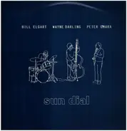 Bill Elgart , Wayne Darling , Peter O'Mara - Sun Dial