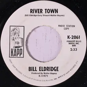 Bill Eldridge - River Town / Birmingham