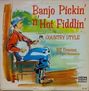 Bill Emerson & His Virginia Mountaineers - Banjo Pickin' N' Hot Fiddlin' Country Style