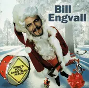 Bill Engvall - Here's Your Christmas Album