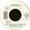 7inch Vinyl Single - Bill Engvall - Here's Your Sign (Get The Picture) / Things Have Changed