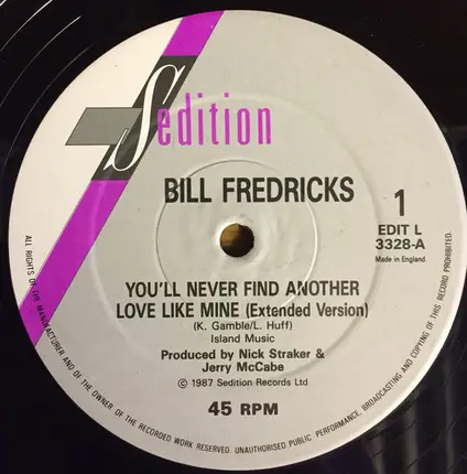 Bill Fredericks - You'll Never Find Another Love Like Mine