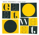 Double CD - Bill Frisell - East / West