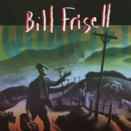 Bill Frisell - Quartet