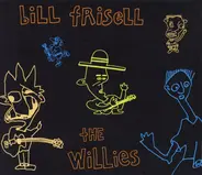 Bill Frisell - The Willies