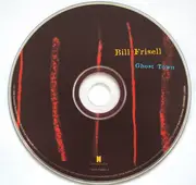 CD - Bill Frisell - Ghost Town