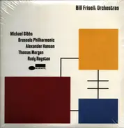 Bill Frisell - Orchestras