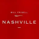 CD - Bill Frisell - Nashville