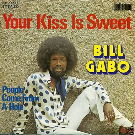 Bill Gabo - Your Kiss Is Sweet