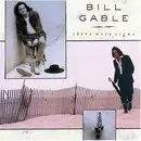 LP - Bill Gable - There Were Signs - still sealed