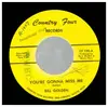 7inch Vinyl Single - Bill Golden - You're Gonna Miss Me / She's No Longer Mine
