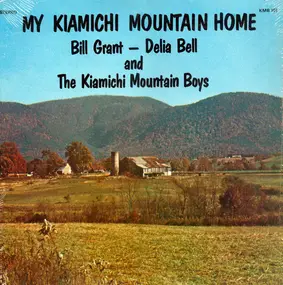 Bill Grant - My Kiamichi Mountain Home