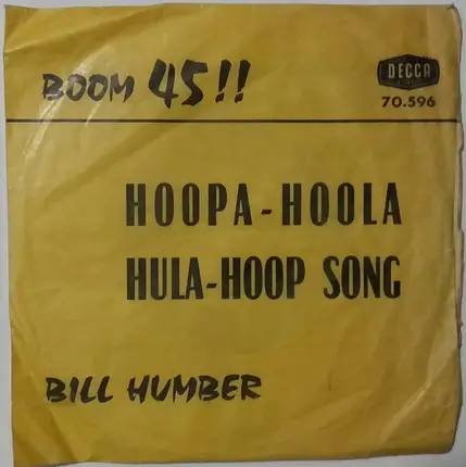 Bill Humber And His Hula Kings - Hoopa - Hoola / Hula - Hoop Song