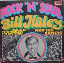 LP - Bill Haley And His Comets , Herb Ellen , Toni Tornado , The Shot-Guns - Rock 'N' Soul