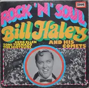 Bill Haley And His Comets , Herb Ellen , Toni Tornado , The Shot-Guns - Rock 'N' Soul