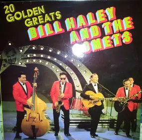 Bill Haley - 20 golden greats