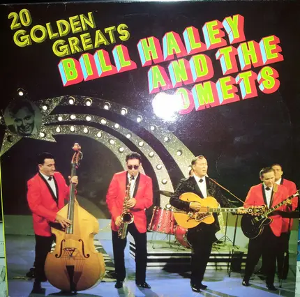Bill Haley And His Comets - 20 golden greats