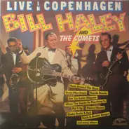 Bill Haley And His Comets - Live In Copenhagen