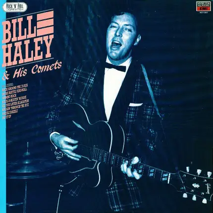Bill Haley And His Comets - Rock N Roll Great