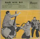 7inch Vinyl Single - Bill Haley And His Comets - Rock With Bill - EP