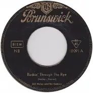 Bill Haley And His Comets - Rockin' Through The Rye