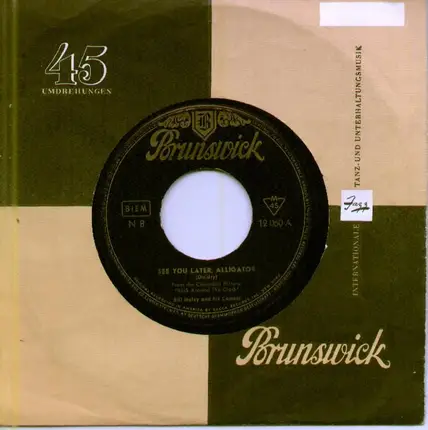 Bill Haley And His Comets - See You Later Alligator